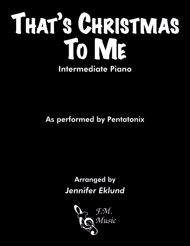 That's Christmas To Me (Intermediate Piano)